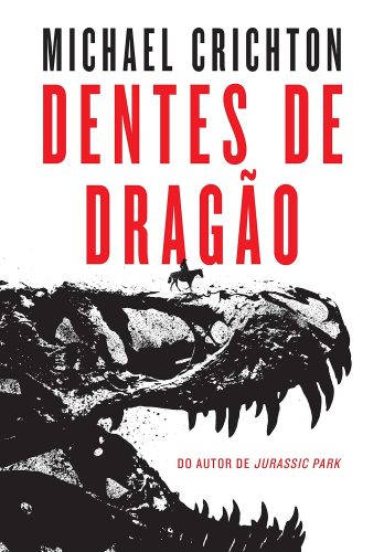 Capa de Dentes de dragão, por Michael Crichton