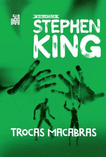 Capa de Trocas macabras: Coleção Biblioteca Stephen King, por Stephen King