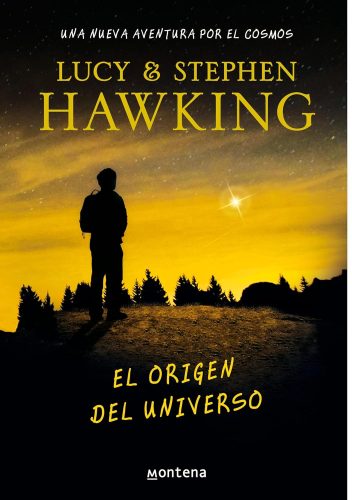 Capa de El origen del universo, por Lucy Hawking, Stephen Hawking, Garry Parsons