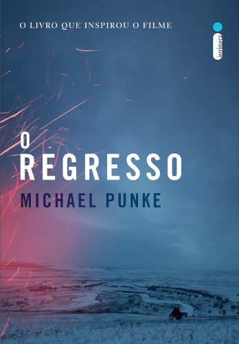 Capa de O regresso, por Michael Punke