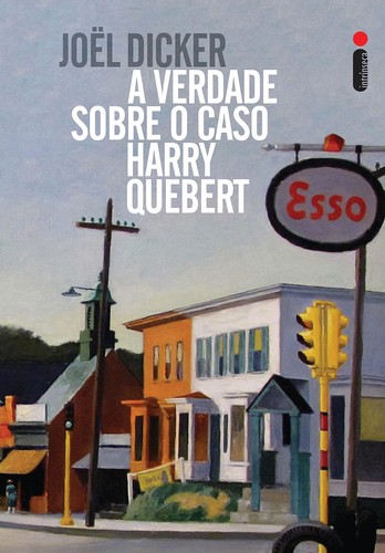 Capa de A verdade sobre o caso Harry Quebert, por Joël Dicker, André Telles