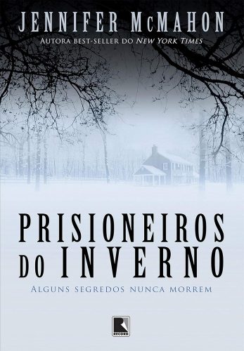 Capa de Prisioneiros do inverno, por Jennifer McMahon