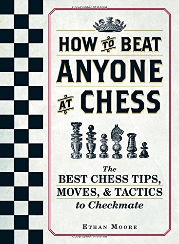 Capa de How To Beat Anyone At Chess, por Ethan Moore