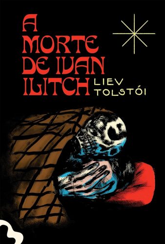 Capa de A Morte de Ivan Ilitch, por Leo Tolstoy, Aylmer Maude, رضی هیرمند, Ευγενία Ζήκου