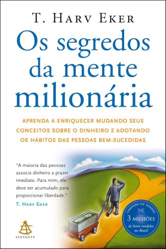 Capa de Os segredos da mente milionária, por T. Harv Eker