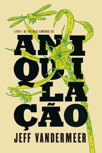 Capa de Aniquilação, por Jeff VanderMeer