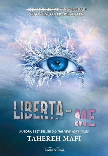 Capa de Liberta-me, por Tahereh Mafi