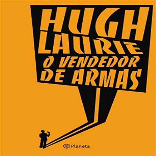 Capa de O Vendedor de Armas, por Hugh Laurie