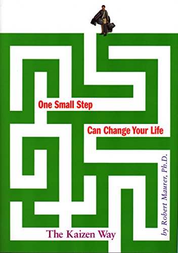 Capa de One Small Step Can Change Your Life: The Kaizen Way, por Robert Maurer